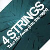 4 STRINGS - TAKE ME AWAY (INTO THE NIGHT) (VOCAL RADIO MIX)