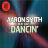 AARON SMITH/LUVLI - DANCIN` (RADIO EDIT)