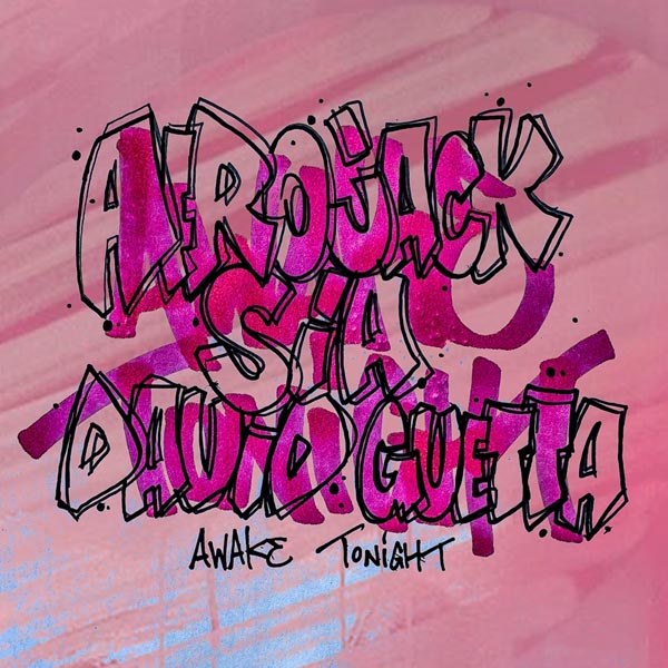 AFROJACK, SIA & DAVID GUETTA - AWAKE TONIGHT