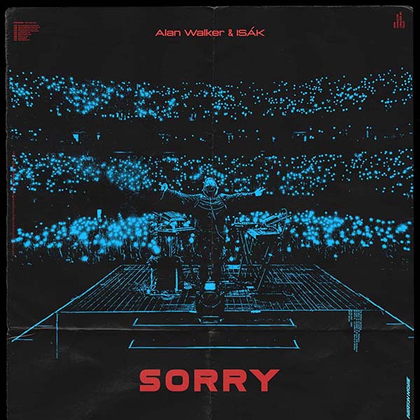 ALAN WALKER and ISAK - SORRY (ALBERT VISHI REMIX)