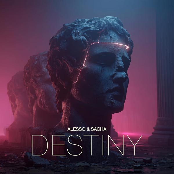 ALESSO & SACHA - DESTINY