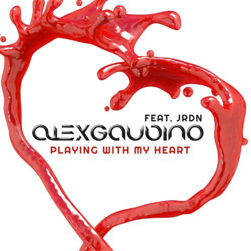 ALEX GAUDINO f/ JRDN - PLAYING WITH MY HEART (PROMO ONLY CLEAN EDIT)