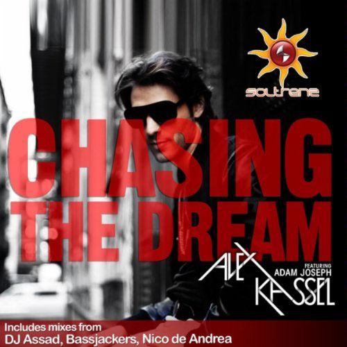 ALEX KASSEL f/ ADAM JOSEPH - CHASING THE DREAM (RADIO EDIT)