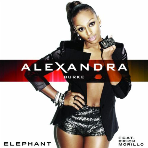 ALEXANDRA BURKE f/ ERICK MORILLO - ELEPHANT (RADIO EDIT)