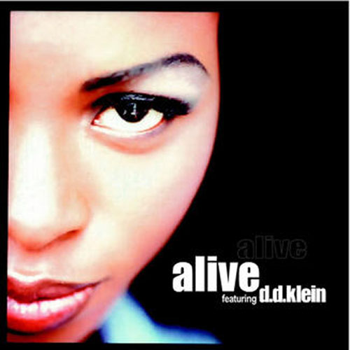 ALIVE f/ DD KLEIN - ALIVE (HIGHPASS VS TRIPLE X RADIO CUT)