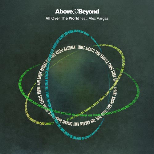 ALL OVER THE WORLD (RADIO EDIT) - ABOVE AND BEYOND f/ ALEX VARGAS