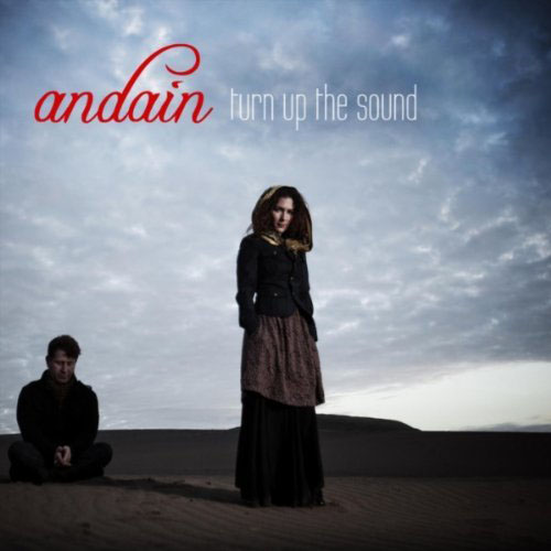 ANDAIN - TURN UP THE SOUND (GABRIEL AND DRESDEN RADIO EDIT)