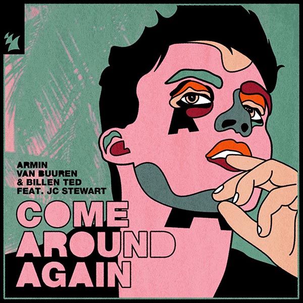 ARMIN VAN BUUREN and BILLEN TED F/ JC STEWART - COME AROUND AGAIN