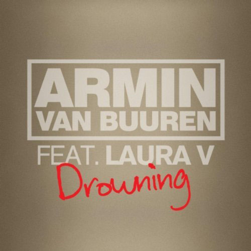 ARMIN VAN BUUREN f/ LAURA V - DROWNING