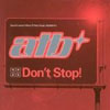 ATB - DON`T STOP! (AIRPLAY EDIT)