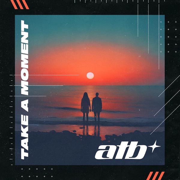 ATB F/ DAVID FRANK - TAKE A MOMENT