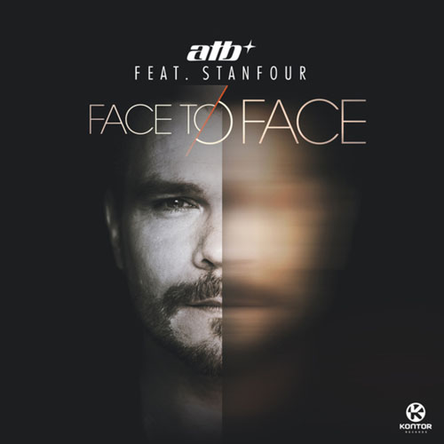 ATB f/ STANFOUR - FACE TO FACE