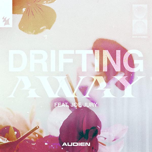 AUDIEN F/ JOE JURY - DRIFTING AWAY