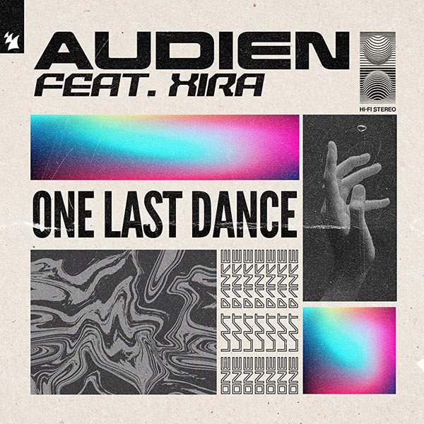 AUDIEN F/ XIRA - ONE LAST DANCE