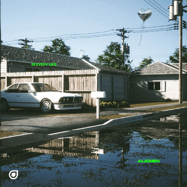 AUDIEN - IN EVERY LIFE