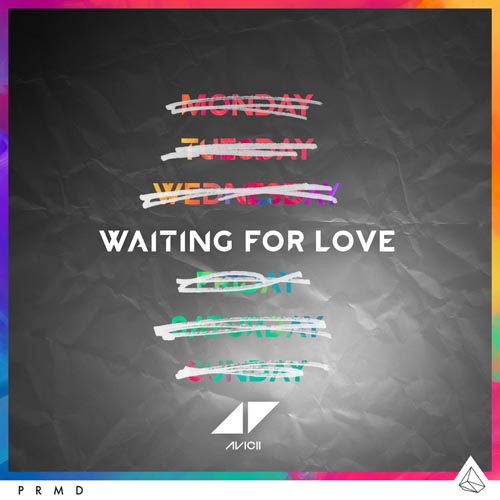 AVICII - WAITING FOR LOVE