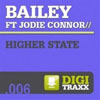 BAILEY f/ JODIE CONNOR - HIGHER STATE (RADIO EDIT)