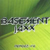 BASEMENT JAXX - RENDEZ VU