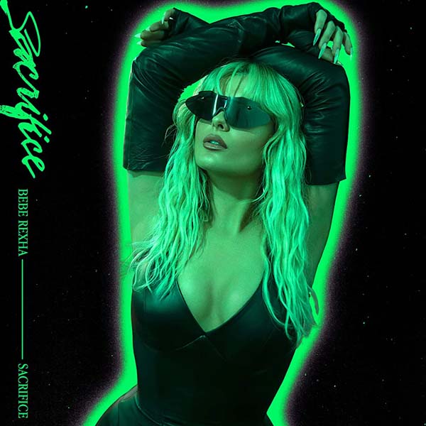 BEBE REXHA - SACRIFICE (CLEAN EDIT)