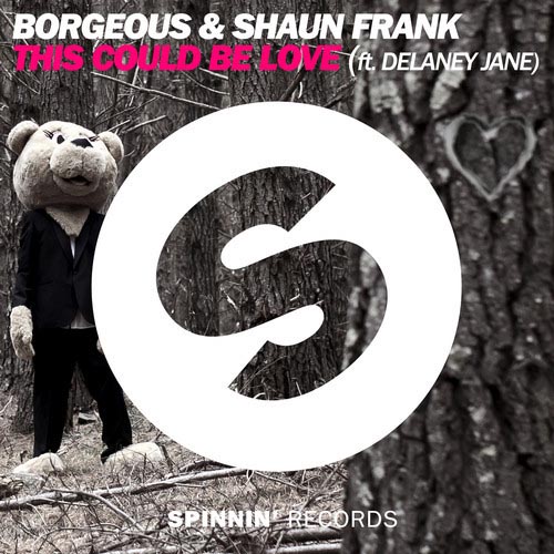 BORGEOUS and SHAUN FRANK f/ DELANEY JANE - THIS COULD BE LOVE