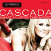 CASCADA - WHAT HURTS THE MOST