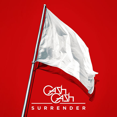 CASH CASH - SURRENDER (RADIO EDIT)