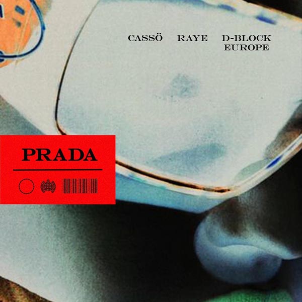 CASSO X RAYE X D-BLOCK EUROPE - PRADA (CLEAN EDIT)