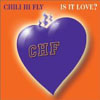 CHILI HIFLY - IS IT LOVE (RADIO EDIT)