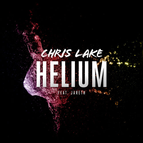 CHRIS LAKE f/ JARETH - HELIUM (RADIO MIX)