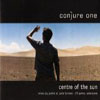 CONJURE ONE - CENTER OF THE SUN (29 PALMS REMIX EDIT)