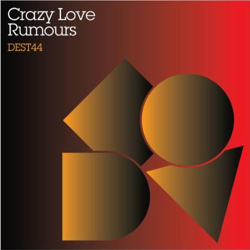 CRAZY LOVE - RUMOURS (EXTENDED RADIO EDIT)