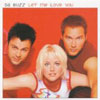 DA BUZZ - LET ME LOVE YOU
