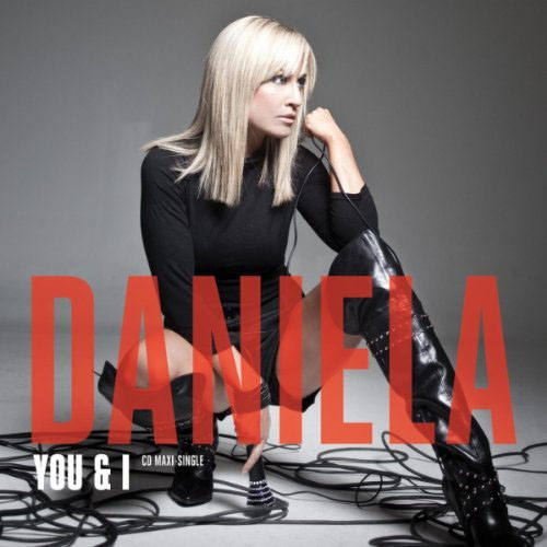 DANIELA - YOU and I (RADIO EDIT)