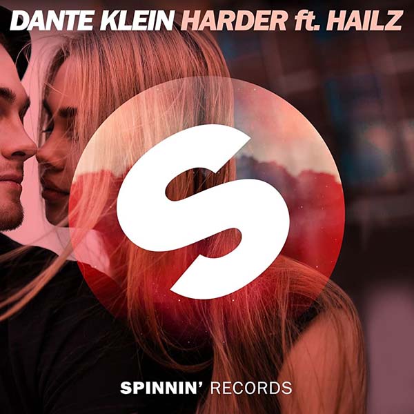 DANTE KLEIN f/ HAILZ - HARDER (RADIO EDIT)