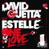 DAVID GUETTA f/ ESTELLE - ONE LOVE (RADIO EDIT)