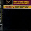 DAVID MORALES/JULIET ROBERTS - NEEDIN` U (PRESENTS THE FACE FEAT. JULIET ROBERTS)