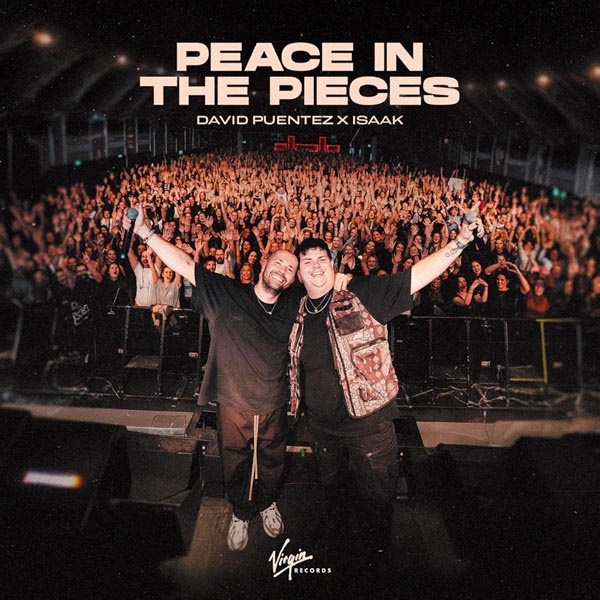 DAVID PUENTEZ & ISAAK - PEACE IN THE PIECES