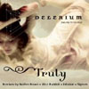DELERIUM - TRULY (THE WISE BUDDAH RADIO EDIT)
