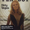 DIRTY VEGAS - WALK INTO THE SUN (KING UNIQUE EDIT)