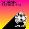 DJ JURGEN - A HIGHER LOVE