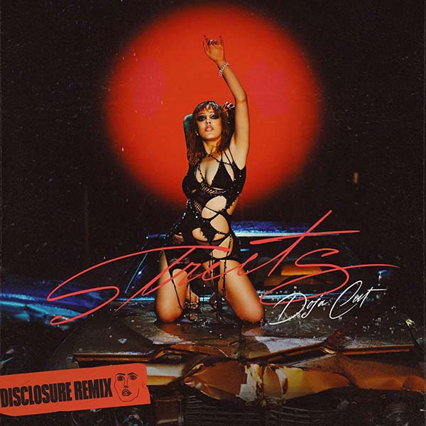 DOJA CAT - STREETS (DISCLOSURE REMIX CLEAN)