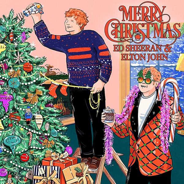 ED SHEERAN AND ELTON JOHN - MERRY CHRISTMAS