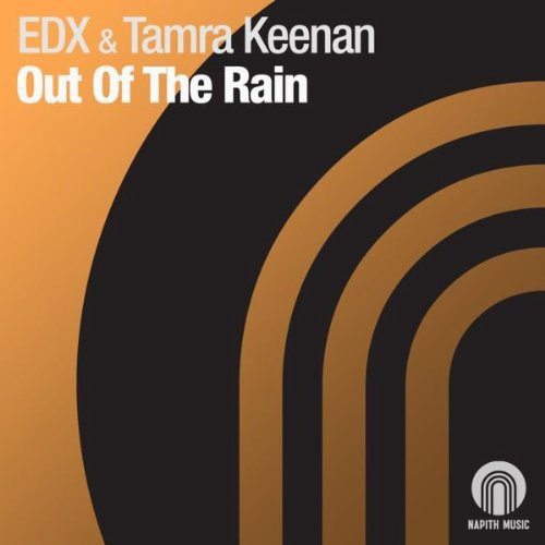 EDX and TAMRA KEENAN - OUT OF THE RAIN (RADIO EDIT)