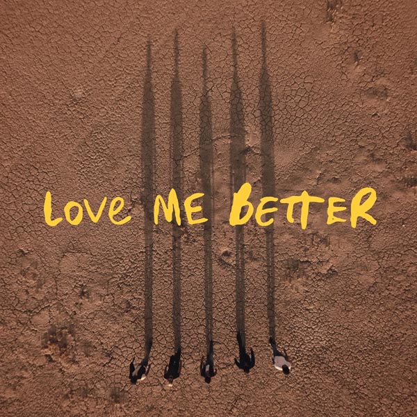 ELEVATOR BOYS - LOVE ME BETTER