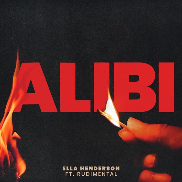 ELLA HENDERSON F/ RUDIMENTAL - ALIBI