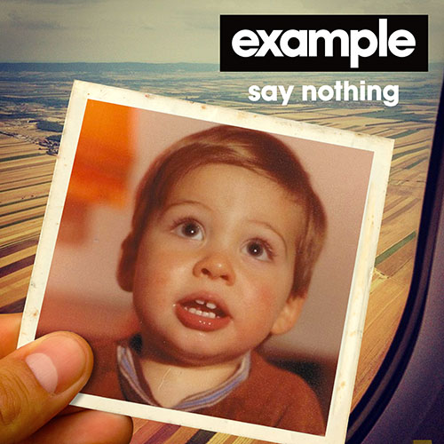 EXAMPLE - SAY NOTHING (RADIO EDIT)