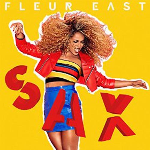 FLEUR EAST - SAX (WIDEBOYS REMIX)