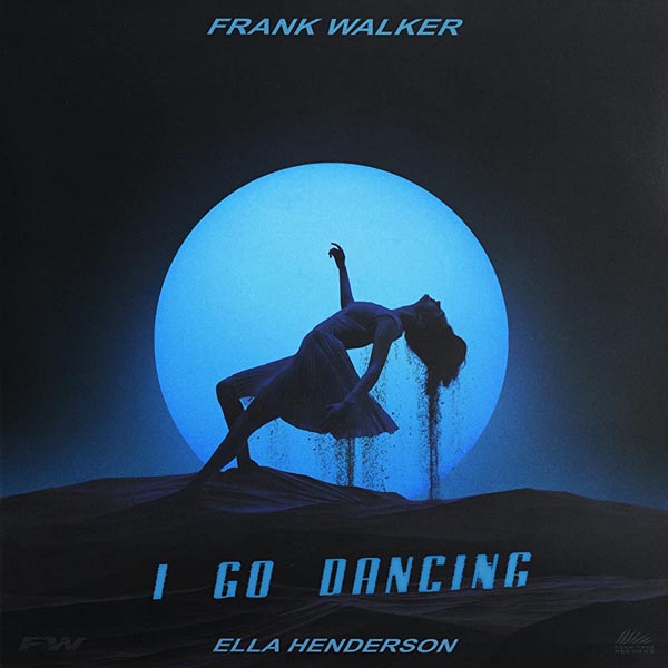 FRANK WALKER F/ ELLA HENDERSON - I GO DANCING