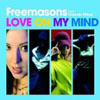 FREEMASONS/AMANDA WILSON - LOVE ON MY MIND