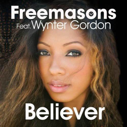 FREEMASONS f/ WYNTER GORDON - BELIEVER (SUMMER OF PRIDE RADIO EDIT)